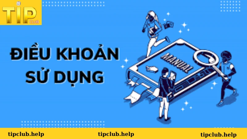 Điều khoản sử dụng tipclub