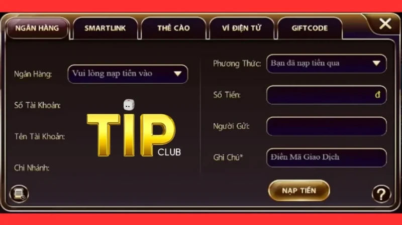 Hướng dẫn nạp tiền vào tipclub